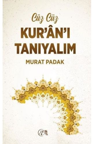 Cüz Cüz Kur'an'ı Tanıyalım
