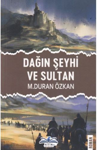 Dağın Şeyhi ve Sultan