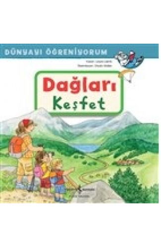 Dağları Keşfet - Dünyayı Öğreniyorum