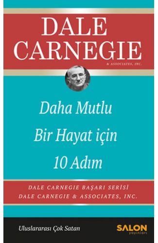 Daha Mutlu Bir Hayat İçin 10 Adım