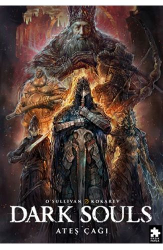 Dark Souls Sayı: 4 Ateş Çağı