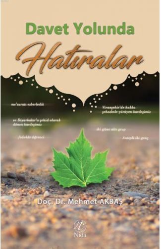 Davet Yolunda Hatıralar