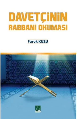 Davetçinin Rabbani Okuması