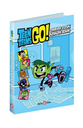 DC Comics: Teen Titans Go! Canavar Çocuk Kankam Benim!