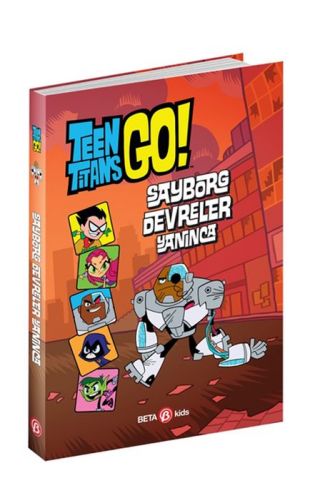 DC Comics: Teen Titans Go! Sayborg Devreler Yanınca