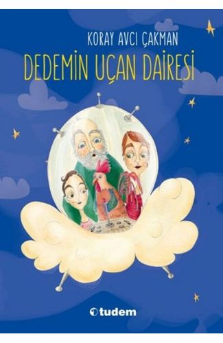 Dedemin Uçan Dairesi