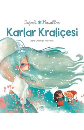 Değerli Masallar - Karlar Kraliçesi
