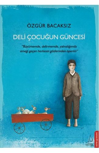 Deli Çocuğun Güncesi