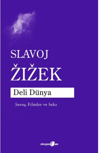 Deli Dünya Savaş, Filmler ve Seks