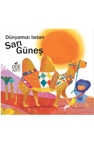 Delikli Kitaplar Serisi - Dünyamızı Isıtan Sarı Güneş