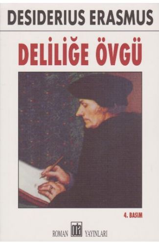 Deliliğe Övgü
