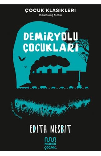Demiryolu Çocukları