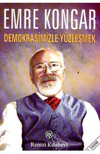 Demokrasimizle Yüzleşmek