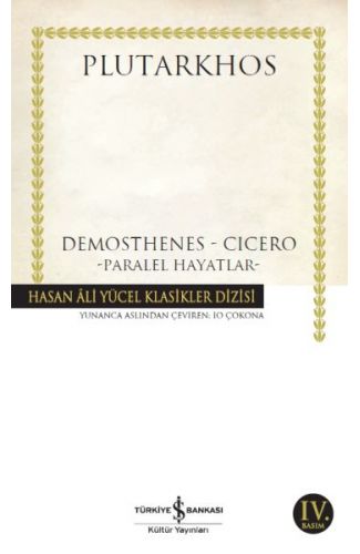 Demosthenes - Cicero - Hasan Ali Yücel Klasikleri
