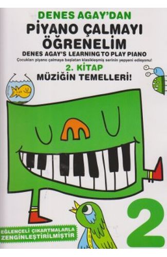 Denes Agay'dan Piyano Çalmayı Öğrenelim 2. Kitap