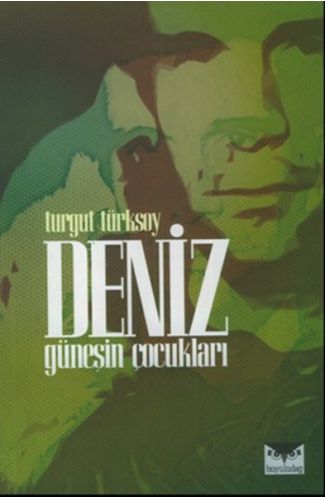 Deniz - Güneşin Çocukları