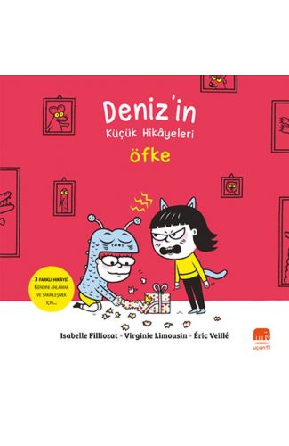 Deniz’in Küçük Hikâyeleri: Öfke