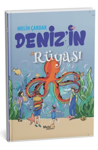 Deniz’in Rüyası