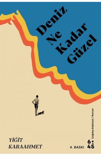 Deniz Ne Kadar Güzel