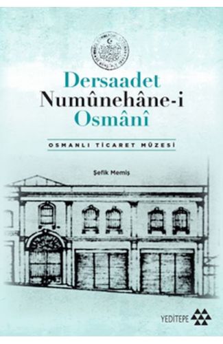 Dersaadet Numûnehâne-i Osmânî
