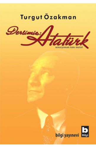 Dersimiz: Atatürk