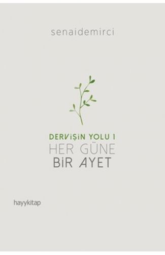 Dervişin Yolu 1 - Her Güne Bir Ayet