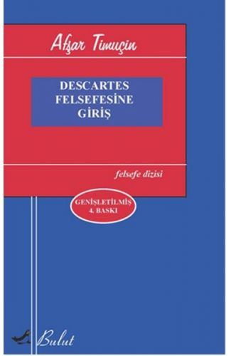 Descartes Felsefesine Giriş