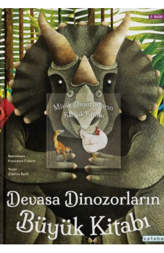 Devasa Dinozorların Büyük Kitabı & Minik Dinozorların Küçük Kitabı