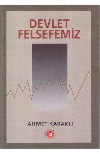 Devlet Felsefemiz