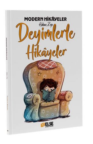 Deyimlerle Hikayeler