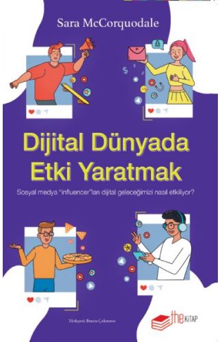 Dijital Dünyada Etki Yaratmak