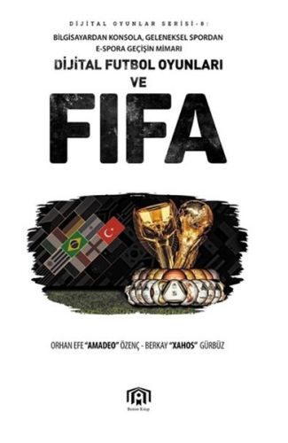 Dijital Futbol Oyunları ve FIFA