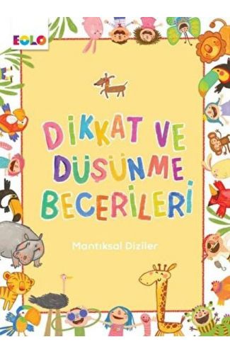 Dikkat ve Düşünme Becerileri - Mantıksal Diziler