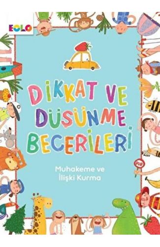 Dikkat ve Düşünme Becerileri - Muhakeme ve İlişki Kurma