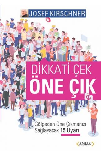 Dikkati Çek Öne Çık