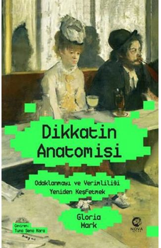 Dikkatin Anatomisi