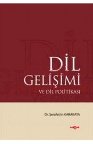 Dil Gelişimi ve Dil Politikası