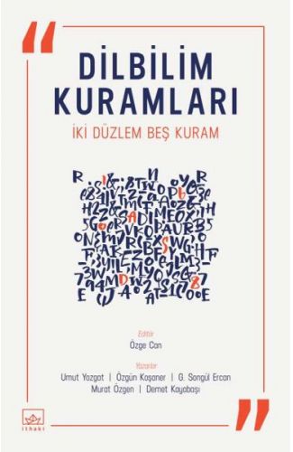 Dilbilim Kuramları - İki Düzlem Beş Kuram