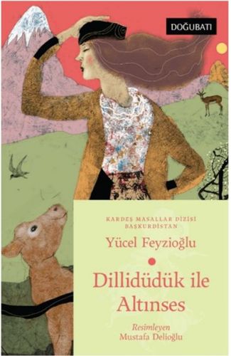 Dillidüdük İle Altınses
