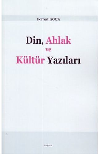 Din, Ahlak ve Kültür Yazıları