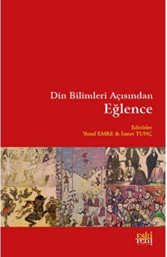 Din Bilimleri Açısından Eğlence