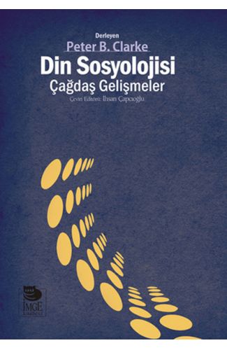 Din Sosyolojisi: Çağdaş Gelişmeler