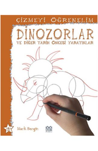 Dinazorlar ve Diğer Tarih Öncesi Yaratıklar / Çizmeyi Öğrenelim