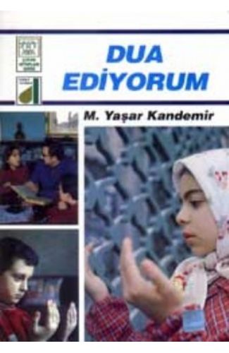 Dinim Serisi 9 - Dua Ediyorum