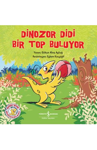Dinozor Didi Bir Top Buluyor