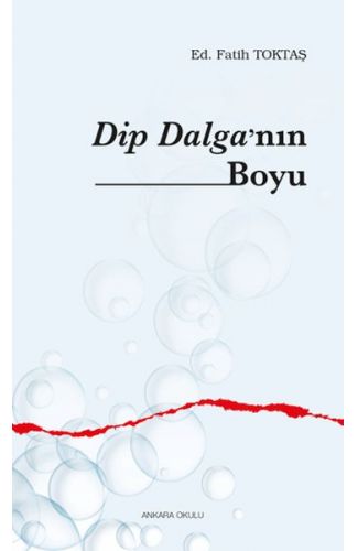 Dip Dalga’nın Boyu