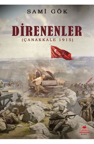Direnenler (Çanakkale 1915)