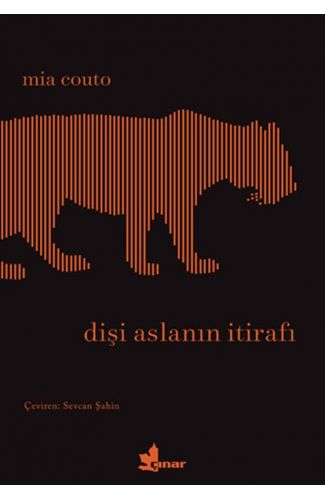 Dişi Aslanın İtirafı