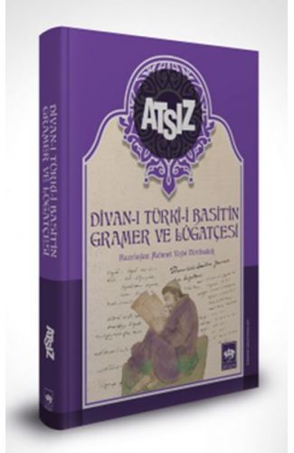 Divan-ı Türki Basit'in Gramer ve Lügatçesi