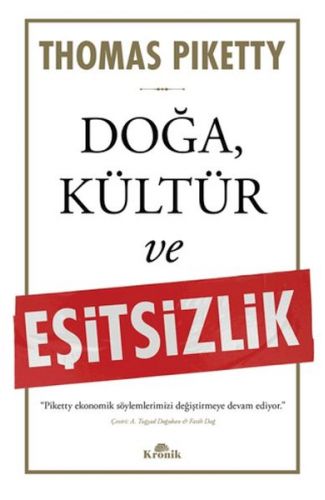 Doğa, Kültür ve Eşitsizlik